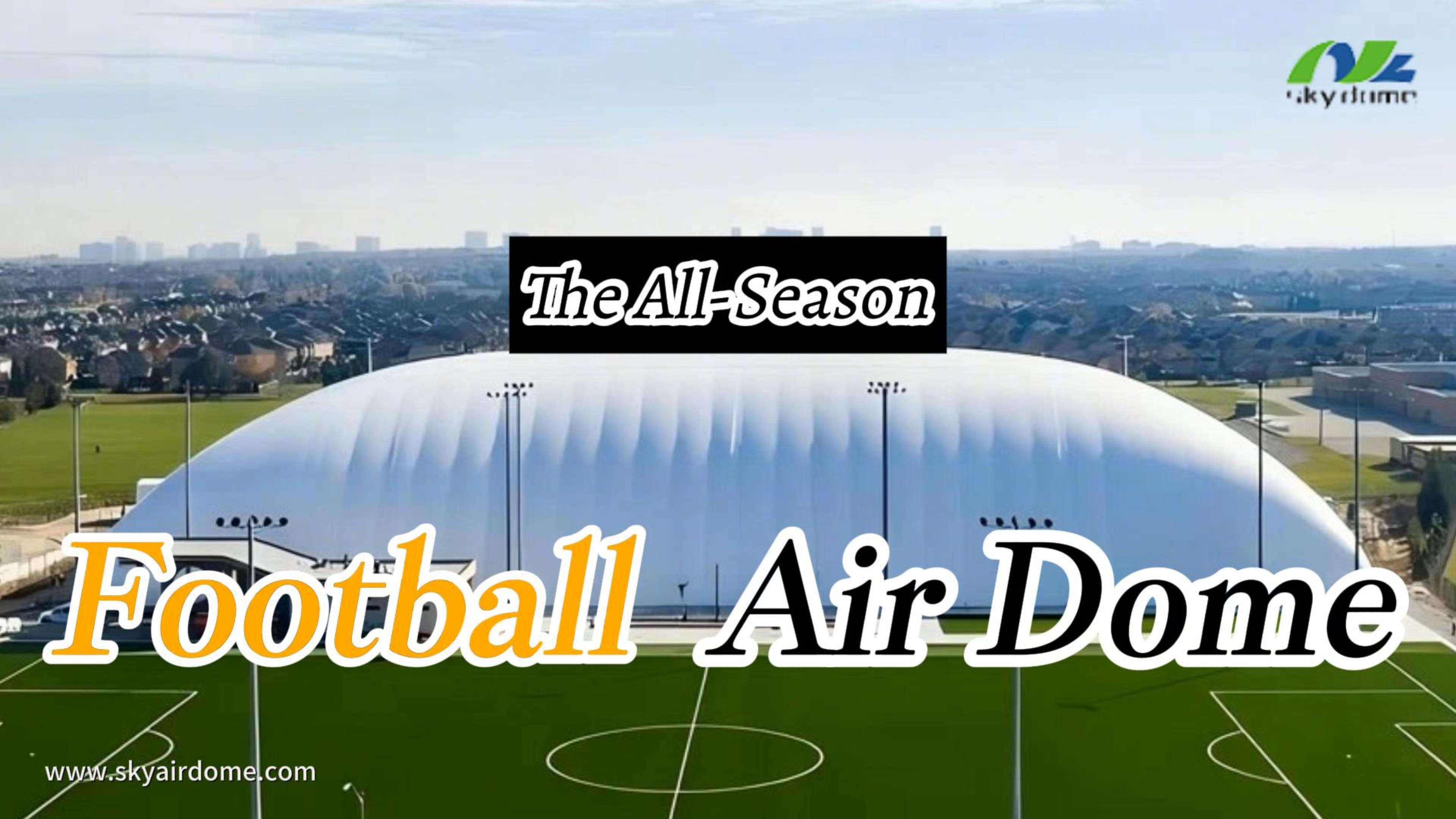 El Air Dome de f&uacute;tbol para todas las estaciones